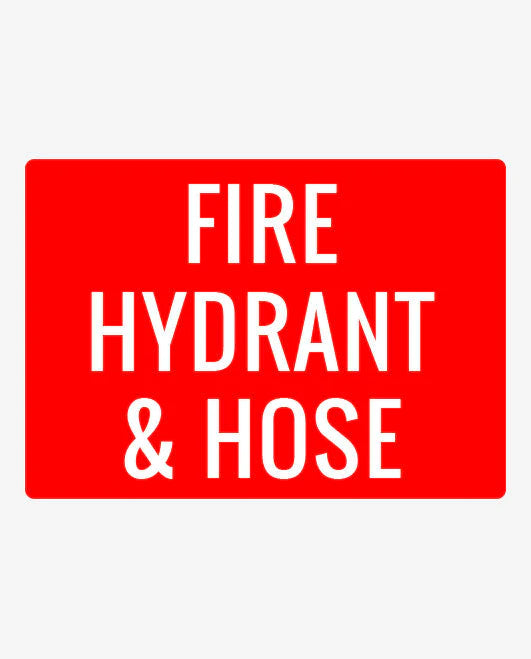 Fire Hydrant and Hose Sign