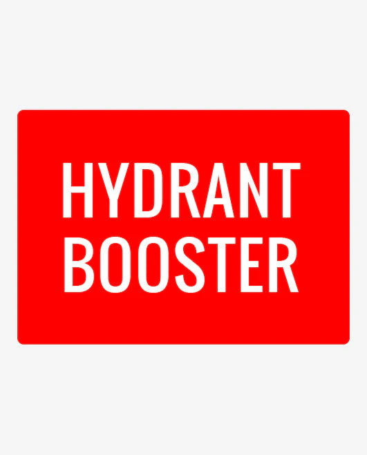 Hydrant Booster Sign
