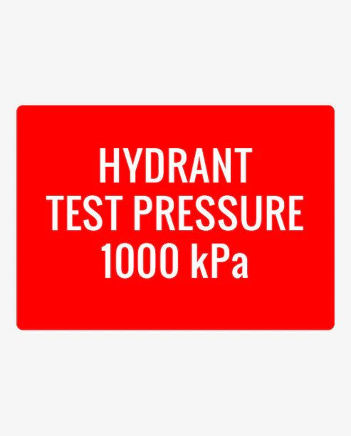 Hydrant Test Pressure Sign
