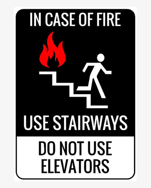 In Case Of Fire Use Stairs Sign